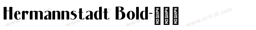 Hermannstadt Bold字体转换